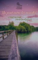 Un Pont Entre Les Mondes. Cérémonie Commémorative 2025,  